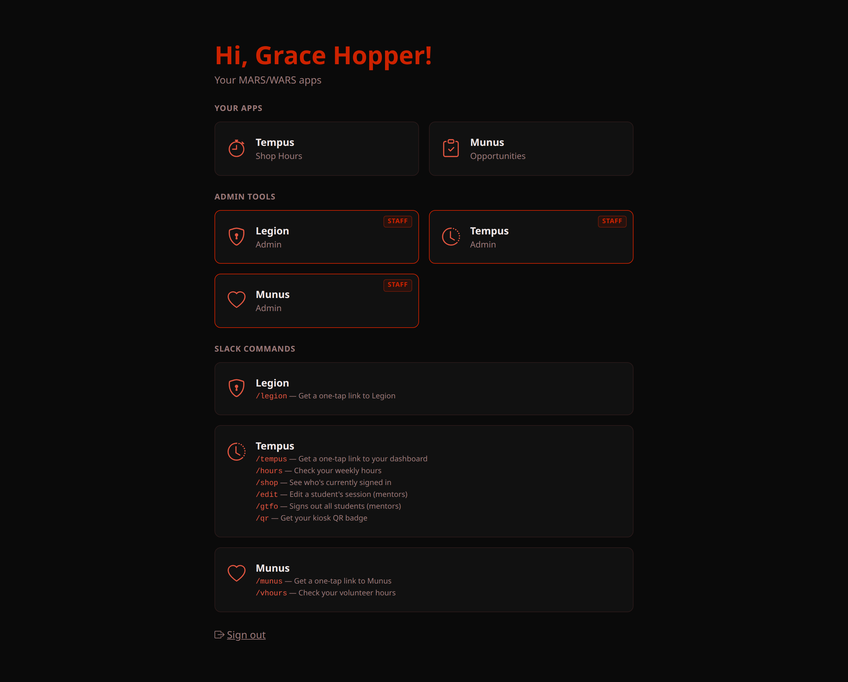 Legion's home page for a mentor, showing app tiles, an Admin Tools section for Legion/Tempus/Munus each tagged STAFF, and a Slack Commands section for each app