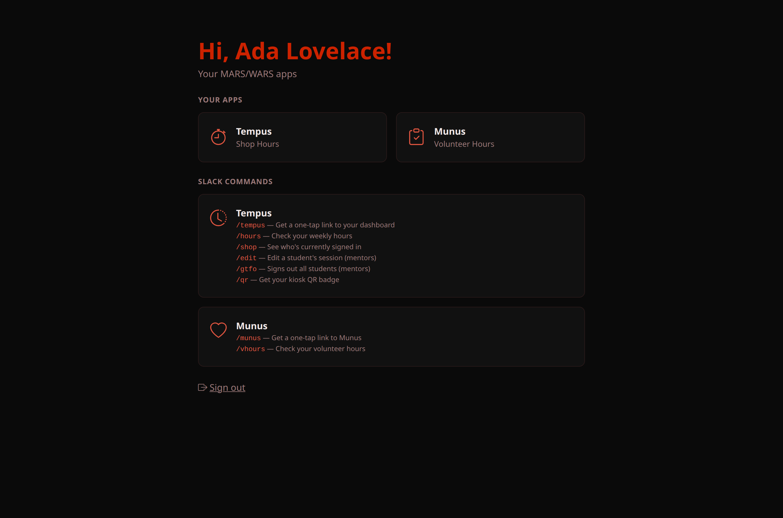 Legion's home page for a student: Tempus and Munus app tiles, and a Slack Commands section listing /tempus, /hours, /shop, /edit, /gtfo, /qr, /munus, and /vhours